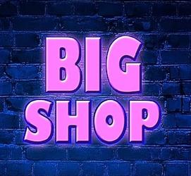 Big Shop